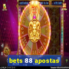 bets 88 apostas